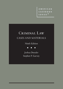 Criminal Law: Cases and Materials 9th