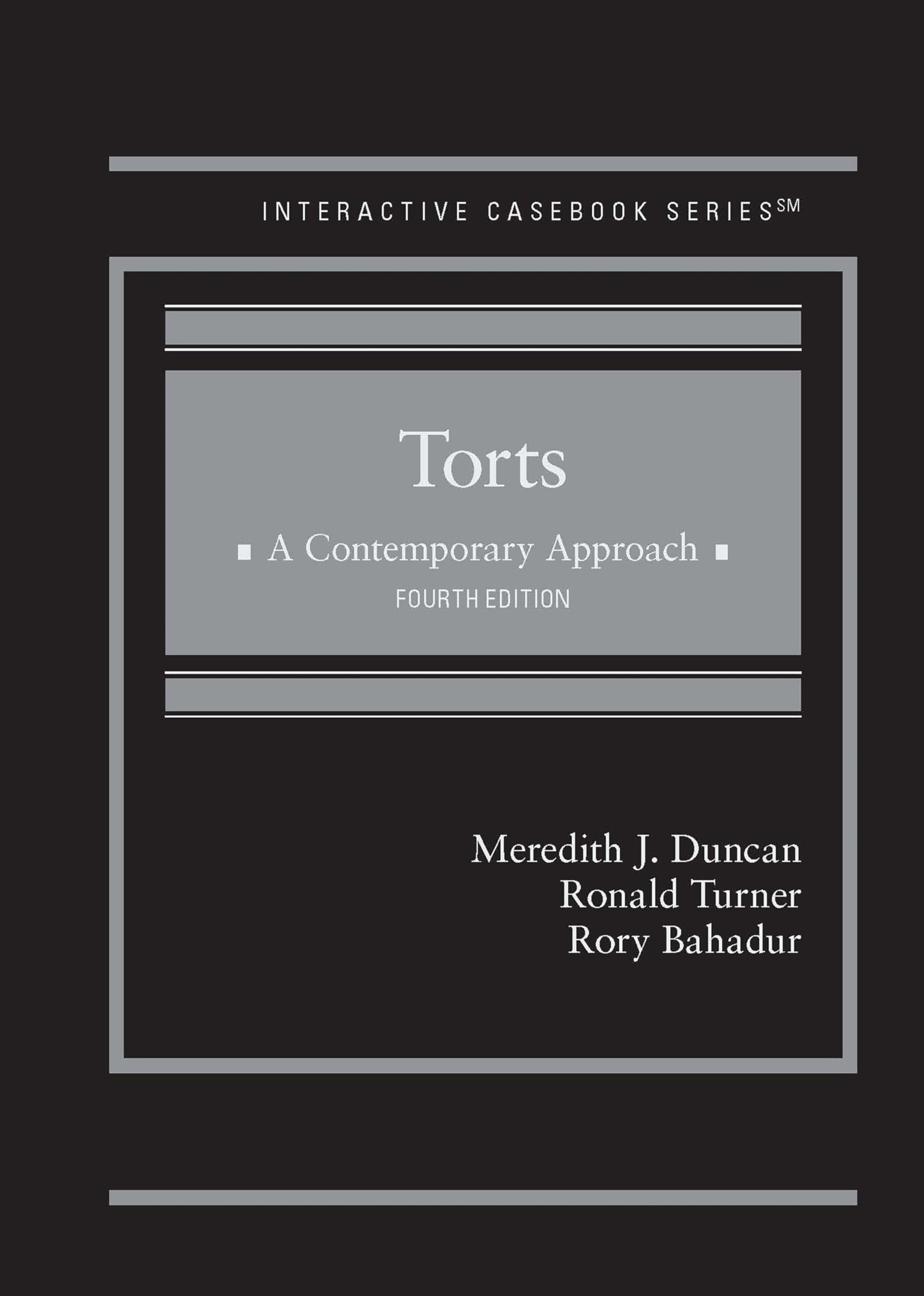 Torts: A Contemporary Approach