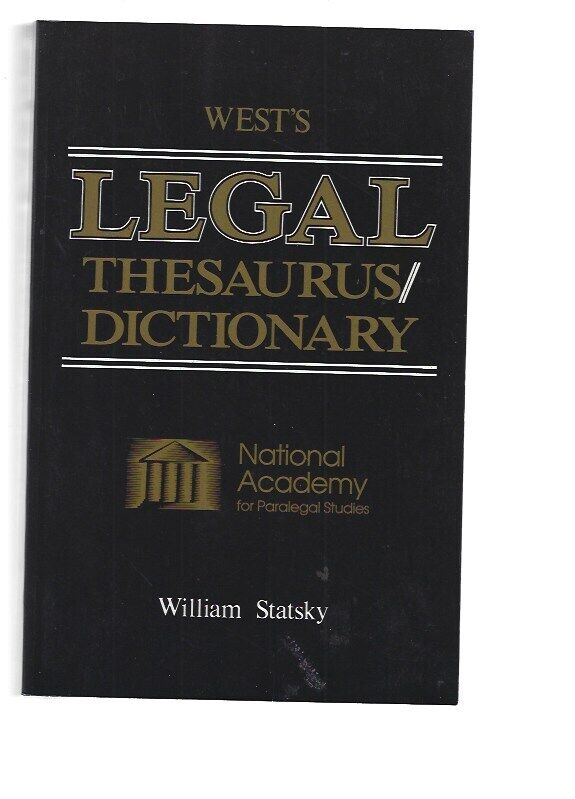 West's Legal Thesaurus/Dictionary