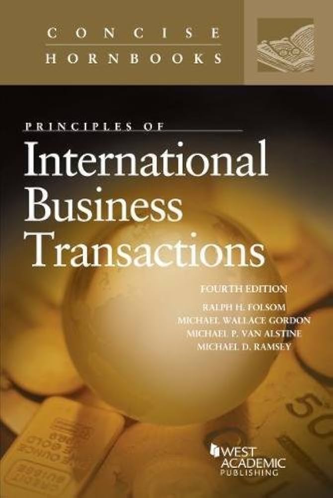 Principles of International Business Transactions 4th
