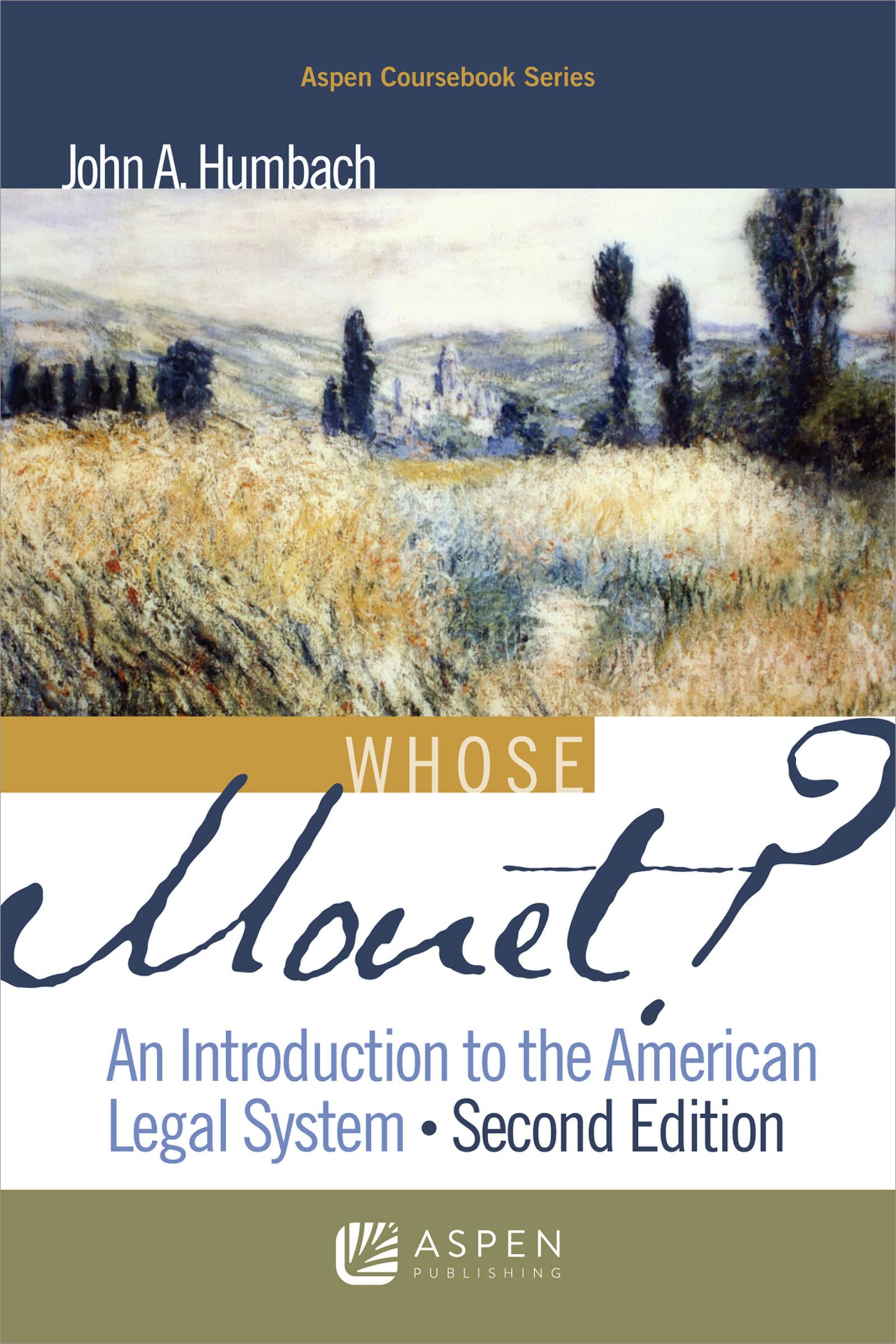 Whose Monet? An Introduction to the American Legal System