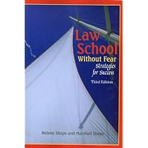 Law School Without Fear: Strategies for Success 3rd Ed.