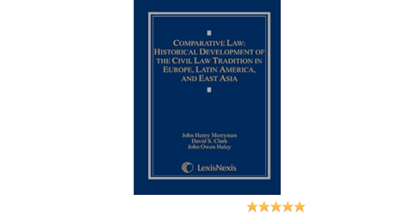 Comparative Law: Historical Development... 1st