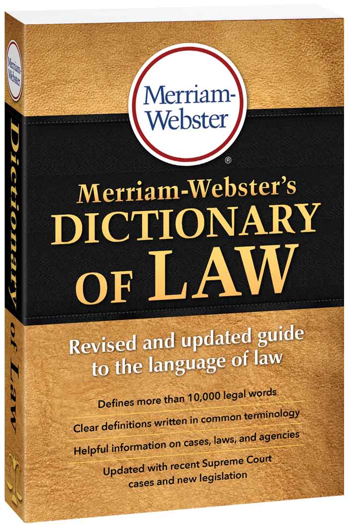 Merriam-Webster Dictionary of Law