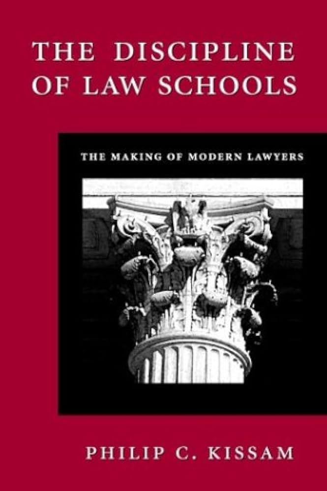 The Discipline of Law Schools