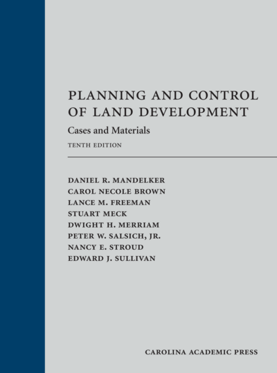 Planning and Control of Land Development 10th