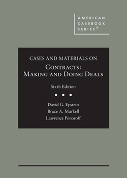 Contracts: Making and Doing Deals 5th Ed.