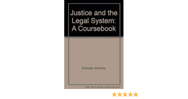 Justice and the Legal System