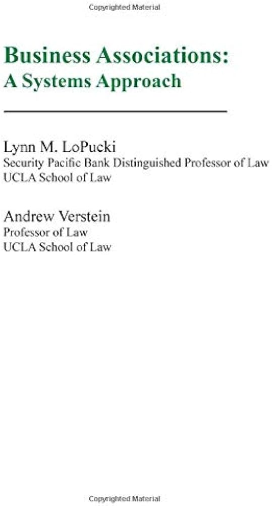 Business Associations: A Systems Approach 1st