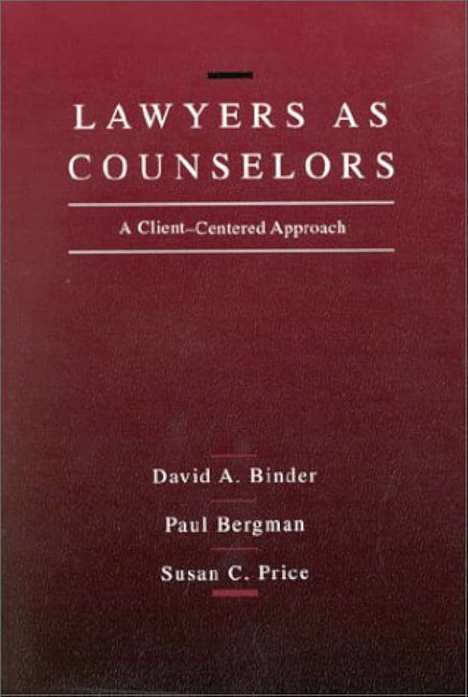 Lawyers as Counselors 1st